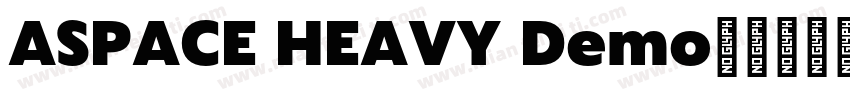 ASPACE HEAVY Demo字体转换